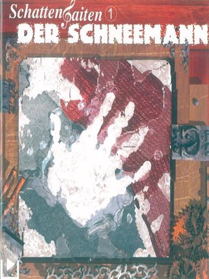 cover image of Schattensaiten 01--Der Schneemann